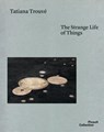 Tatiana Trouve - Caroline Bourgeois ; James Lingwood - 9791254632680