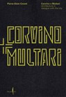 Corvino + Multari: Architecture in Progress - Corvino Vincenzo - 9791254632932