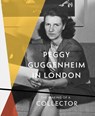 Peggy Guggenheim in London - Peggy Guggenheim - 9791254633748