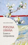 Persona umana - Maria Aparecida Ferrari - 9791254820094