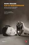 Kiki De Montparnasse - Mark Braude - 9791255020349