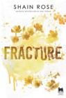 Fracture - Shain Rose - 9791255171973