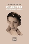 Claretta - Richard J. Bosworth - 9791255210078