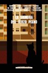 La signora del terzo piano - Connie Bandini ; Sarah Pellizzari Rabolini ; Alessandro Biasi ; Marta Carestini ; Emanuela Ciafrei ; Simona De Simone ; Manuela Fucci ; Francesca Monaco ; Franca Pellizzari ; Claudio Righenzi ; Chiara Valseschini - 9791255271413