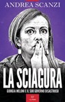 La sciagura - Andrea Scanzi - 9791255430452