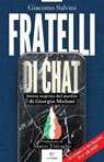 Fratelli di chat - Giacomo Salvini ; Marco Travaglio - 9791255430797