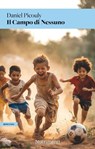 Il Campo di Nessuno - Daniel Picouly - 9791255481058