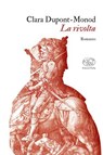 La rivolta - Clara Dupont-Monod - 9791255510697