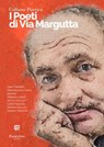 Collana Poetica I Poeti di Via Margutta vol. 81 - Edizione 2023 - Alice Chiodelli ; Maria Rosaria Cuoco ; Gamma ; Natalino Lettieri ; Anna Lucia Lico ; Linda Panunzio ; Stefano Saluzzo ; Daniele Tedeschi - 9791255586593