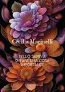 Bello sapeva di fare una cosa importante - Cecilia Marinelli - 9791255588740