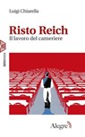 Risto Reich - Luigi Chiarella - 9791255600497