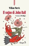 Il sogno di John Ball - William Morris - 9791255600633