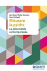Misurare la psiche - John Rust ; Michal Kosinski ; David Stillwell - 9791255740131