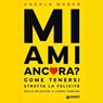 Mi ami ancora? - Ursula Nuber - 9791255741312