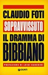 Sopravvissuto - Claudio Foti - 9791255741343