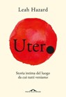 Utero - Leah Hazard - 9791255820017
