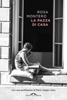 La pazza di casa - Rosa Montero - 9791255822233
