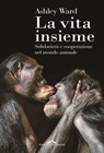 La vita insieme - Ashley Ward - 9791255822578
