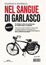 Nel sangue di Garlasco - Gianluca Zanella - 9791255822592