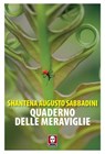 Quaderno delle meraviglie - Shantena Augusto Sabbadini - 9791255842378