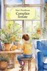Complice l’estate - Mavi Pendibene - 9791255842866