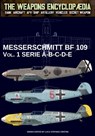 Messerschmitt BF 109 - Vol. 1 - Luca Stefano Cristini - 9791255890188