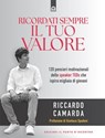 Ricordati sempre il tuo valore - Riccardo Camarda - 9791255940814