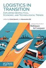 Logistics in Transition - Carlo Secchi ; Alessandro Gili - 9791256001903