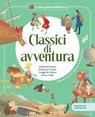 CLASSICI DI AVVENTURA / Libro per bambini con contenuti e attività extra - AA.VV. - 9791256051311
