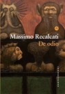 De odio - Massimo Recalcati - 9791256146291