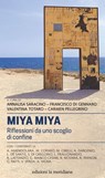 Miya Miya - AA.VV. ; Di Gennaro Francesco ; Pellegrino Carmen ; Saracino Annalisa ; Totaro Valentina - 9791256260614
