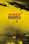 Maiorca - Giovanni Dozzini - 9791256362325