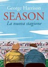 Season. La nuova stagione - George Harrison - 9791256420650