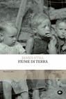 Fiume di terra - James Still - 9791256490554