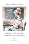 Amor di classe - Benedetta Ornella Fontana - 9791256890187