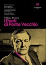 Collana Poetica I Poeti di Ponte Vecchio vol. 73 - Stefano Allegrezza ; Mirella Balestri ; Franca Bongiorni ; Francesca Riccobono ; Mariangela Spezzatti ; Jenifer Turolla ; Cassandra Viento ; Giuseppe Ziambiasi - 9791257051662