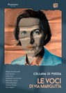Collana Poetica Le Voci di Via Margutta vol. 25 - Maged Aboshoshah ; Sara Divona ; Carlo Foti ; Stefania Francesconi ; Nicolina Lucano ; Elena Ristagno ; Paolina Russo ; Elia Zappini - 9791257053468