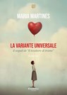 La variante universale - Maria Martines - 9791257057947