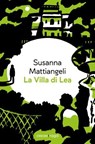 La Villa di Lea - Susanna Mattiangeli ; Francesco Chiacchio - 9791257191016