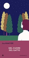 Nel cuore del gatto - Jina Khayyer - 9791257800154