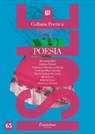 Collana Poetica Isole vol. 65 - Brunella Belli ; Andrea Bizzini ; Federica Ciboney La Sorsa ; Federica Mammarella ; Maria Teresa Micheluz ; Mara Onzo ; Alberto Sassi ; Marilucy Scarati - 9791259504326