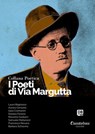 Collana Poetica I Poeti di Via Margutta vol. 21 - Laura Bagnasco ; Aurora Censorio ; Ilaria Cremonini ; Daniela Ferrero ; Massimo Gasbarri ; Samuele Mattarozzi ; Francesco Novaco ; Barbara Schiavina - 9791259506306