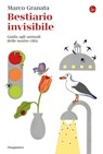 Bestiario invisibile - Marco Granata - 9791259810250