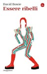 Essere ribelli - David Bowie - 9791259810540