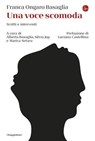 Una voce scomoda - Franca Ongaro Basaglia ; Alberta Basaglia ; Silvia Jop ; Marica Setaro - 9791259814128
