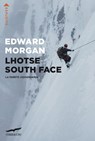 Lhotse South Face - Edward Morgan - 9791259920096