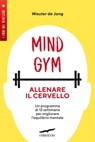 MindGym: allenare il cervello - Wouter De Jong - 9791259920911