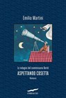 Aspettando Cosetta - Emilio Martini - 9791259922069