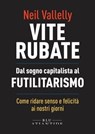 Vite rubate - Neil Vallelly - 9791280028662