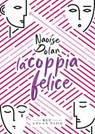 La coppia Felice - Naoise Dolan - 9791280028860
